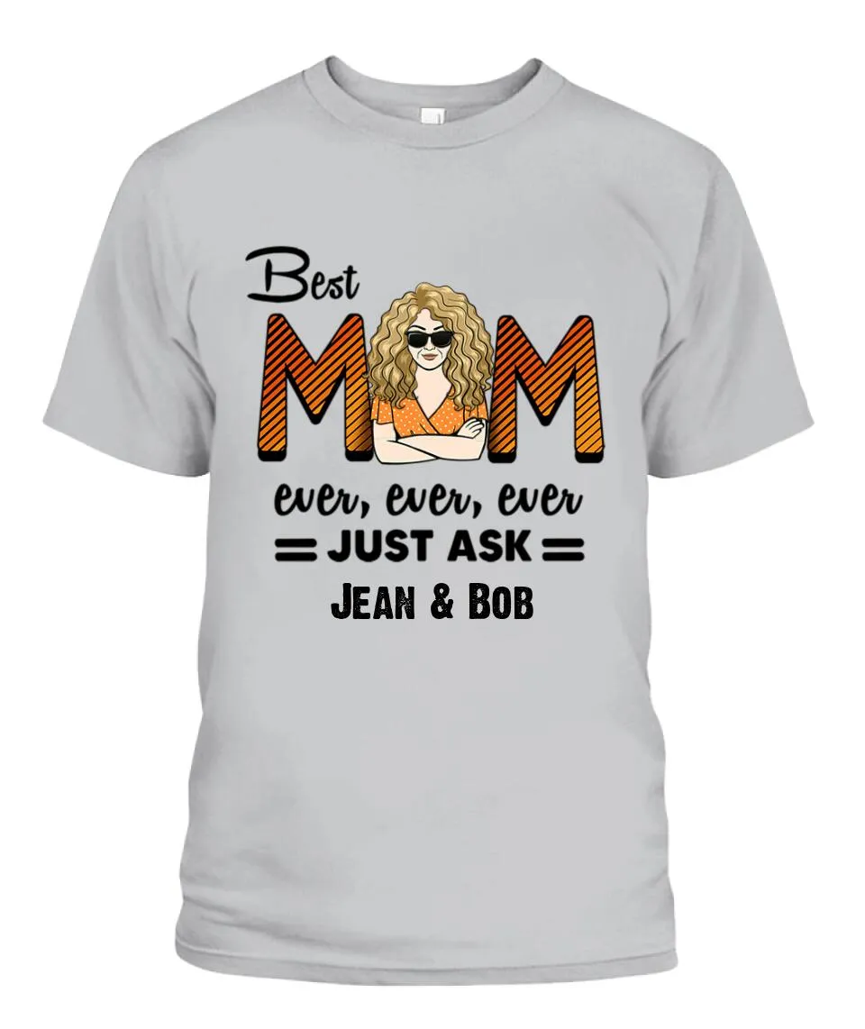 Best Mom Ever Personalized Shirt
