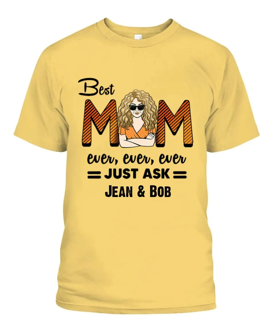 Best Mom Ever Personalized Shirt