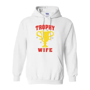 Hoodies Trophy Wife