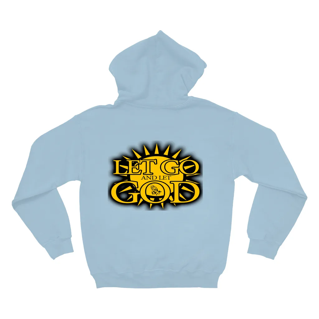 Let Go and Let God - Hoodies (No-Zip/Pullover)