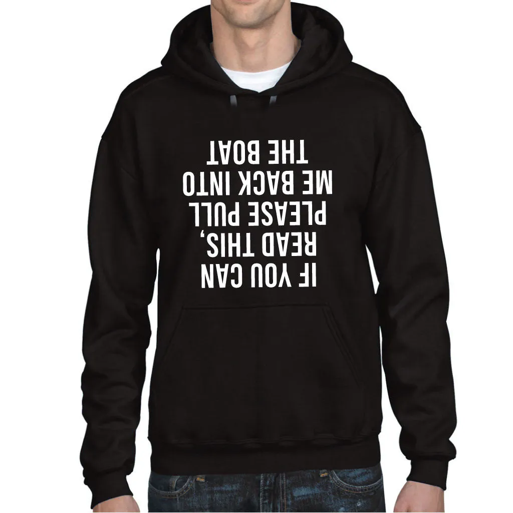 Men's If You Can Read This Fishing Hoodie